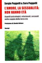 L'amore, la sessualità: non hanno età