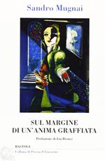 Sul margine di un'anima graffiata