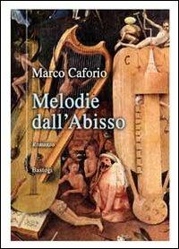Melodie dall'abisso - Mario Caforio - copertina