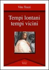 Tempi lontani tempi vicini - Vito Tozzi - copertina