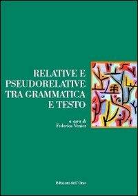 Relative e pseudorelative tra grammatica e testo - copertina
