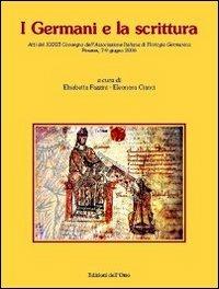 I germani e la scrittura. Atti del 33° Convegno dell'Associazione italiana di filologia germanica - copertina