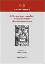 Il «De agricultura opusculum» di Antonio Venuto. Edizione diplomatico-interpretativa