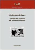 L' imperativo di vincere. La metafora della competizione nella letteratura neotestamentaria