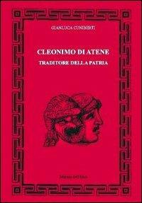 Cleonino di Atene. Traditore della patria - Gianluca Cuniberti - copertina