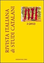 Rivista italiana di studi catalani (2012). Con CD-ROM. Vol. 2