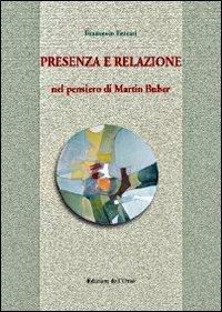 Presenza e relazione nel pensiero di Martin Buber - Francesco Ferrari - copertina