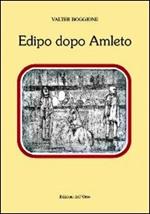 Edipo dopo Amleto