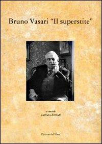Bruno Vasari «Il superstite» - copertina