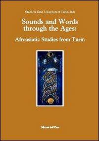 Sounds and words through the ages. Afroasiatic studies from Turin - copertina