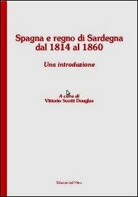 Spagna e Regno di Sardegna dal 1814 al 1850. Una introduzione - copertina