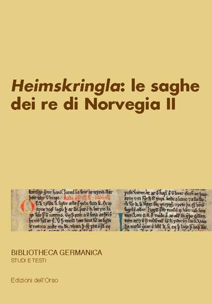 Snorri Sturluson. «Heimskringla»: le saghe dei re di Norvegia. Ediz. multilingue. Vol. 2 - copertina