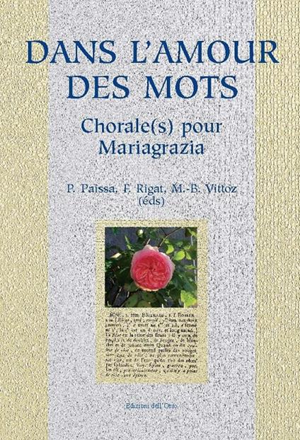 Dans l'amour des mots. Chorale(s) pour Mariagrazia - Paola Paissa,Françoise Rigat,Marie-Berthe Vittoz - copertina