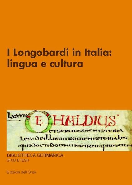 I Longobardi in Italia. Lingua e cultura - copertina