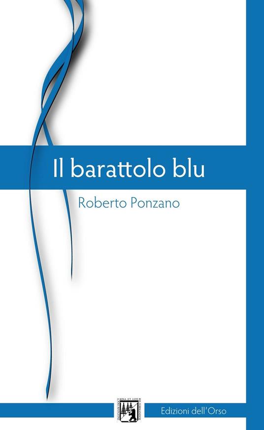 Il barattolo blu - Roberto Ponzano - copertina