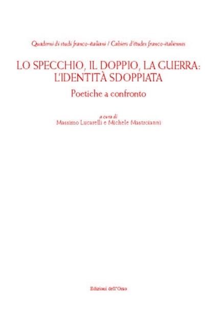 Lo specchio, il doppio, la guerra. L'identità sdoppiata - copertina