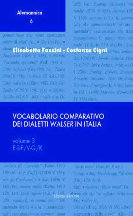 Vocabolario comparativo dei dialetti walser in Italia. Vol. 3 - Elisabetta Fazzini,Costanza Cigni - copertina