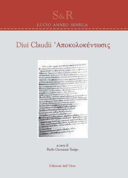 Diui Claudii apokolokéntosis. Ediz. multilingue - Lucio Anneo Seneca - copertina