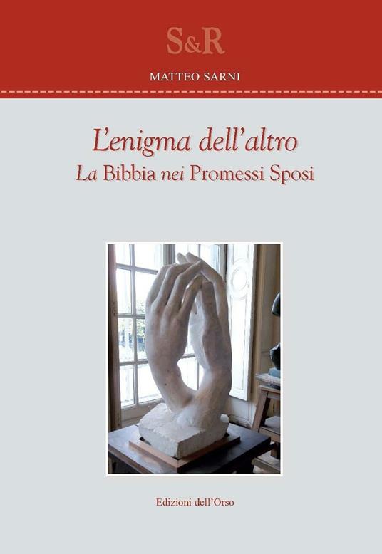 L' enigma dell'altro. La Bibbia nei Promessi sposi - Matteo Sarni - copertina