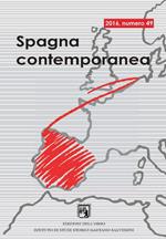 Spagna contemporanea. Semestrale di storia e bibliografia dell'Istituto di studi storici «Gaetano Salvemini» di Torino (2016). Ediz. multilingue. Vol. 49