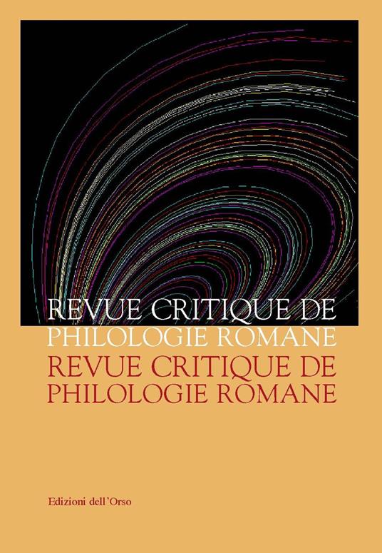 Revue critique de philologie romane (2016). Ediz. critica. Vol. 17 - copertina