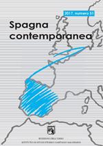Spagna contemporanea. Semestrale di storia e bibliografia dell'Istituto di studi storici «Gaetano Salvemini» di Torino (2017). Ediz. critica. Vol. 51