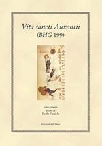 Vita sancti Auxentii (BHG 199, V-VI)