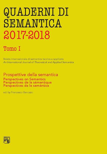 Quaderni di semantica. Ediz. italiana, inglese e spagnola (2017-2018). Vol. 1: Prospettive della semantica. - copertina