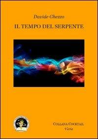 Il tempo del serpente - Davide Ghezzo - copertina