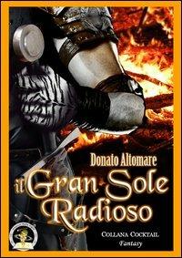 Il gran sole radioso - Donato Altomare - copertina