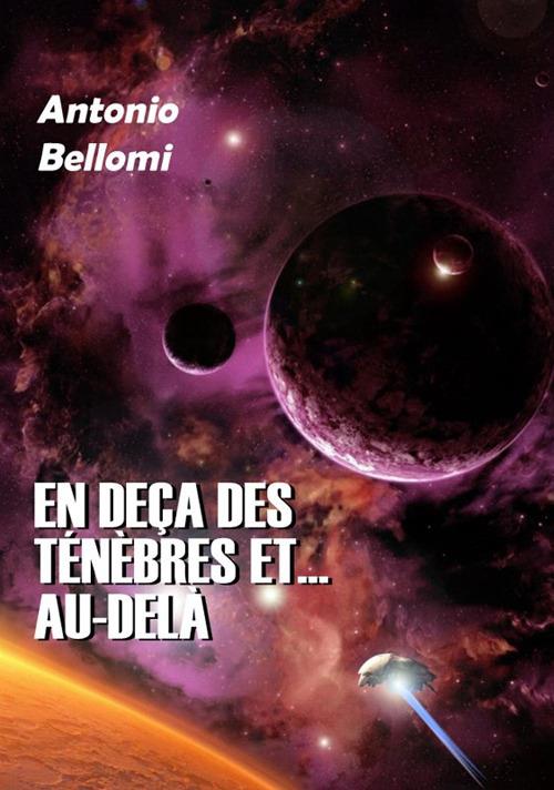 En deça des ténèbres et... au-delà - Antonio Bellomi - copertina