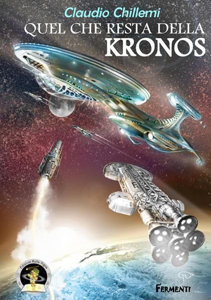 Quel che resta della Kronos - Claudio Chillemi - copertina