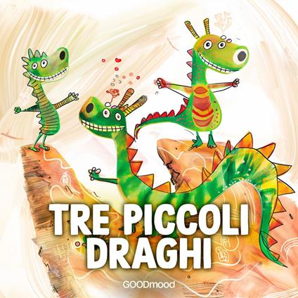 Tre piccoli draghi