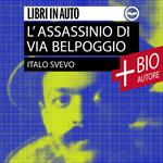 L'assassinio di Via Belpoggio + Biografia dell'autore