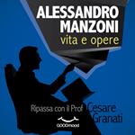 Alessandro Manzoni: vita e opere