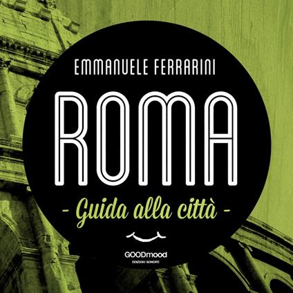Roma, guida alla città