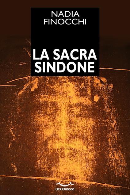 La Sacra Sindone - Nadia Finocchi - ebook