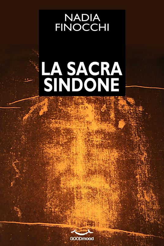 La Sacra Sindone - Nadia Finocchi - ebook