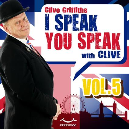 I Speak You Speak with Clive Vol. 5