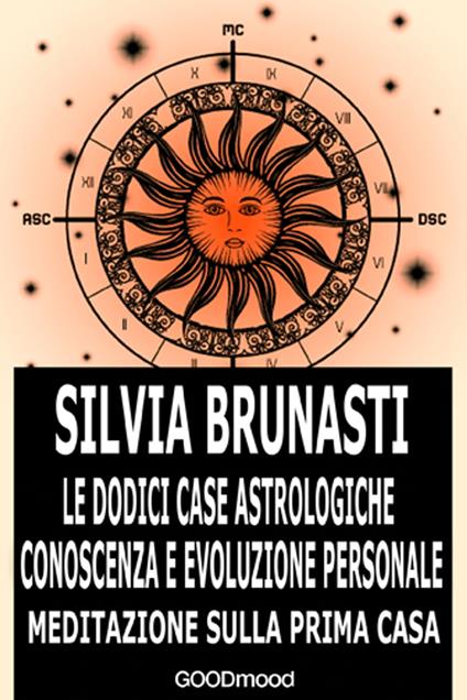 Meditazione sulla Prima Casa - Silvia Brunasti - ebook