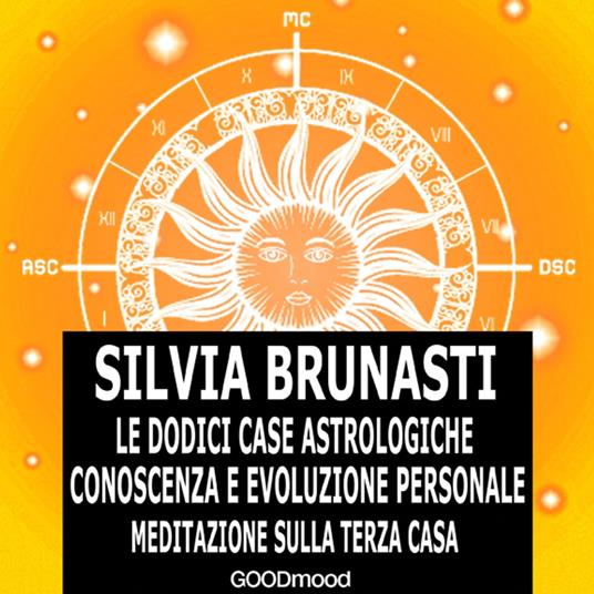 Meditazione sulla terza Casa