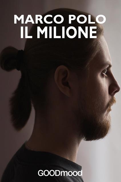 Il Milione - Marco Polo - ebook