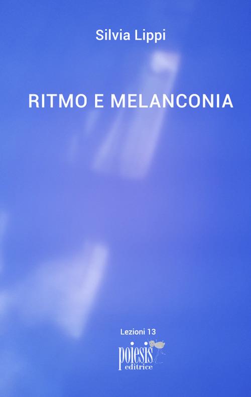 Ritmo e melanconia - Silvia Lippi - copertina