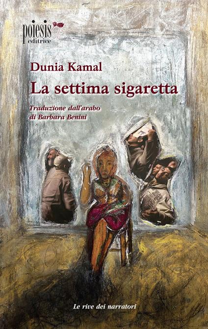 La settima sigaretta - Dunia Kamal - copertina