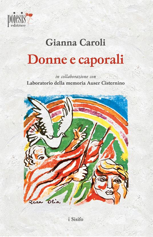 Donne e caporali - Gianna Caroli - copertina