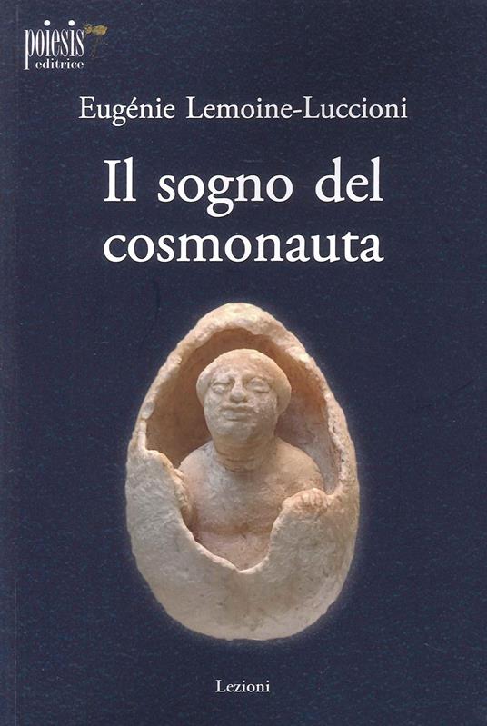 Il sogno del cosmonauta - Eugénie Lemoine Luccioni - copertina