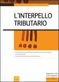 L' interpello tributario - Giovambattista Palumbo,Nazzareno Giovanrosa,Francesco Capria - copertina
