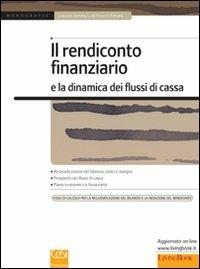Il rendiconto finanziario e la dinamica dei flussi di cassa - Giuseppe Ferrara,Luigi R. Ferrara - copertina