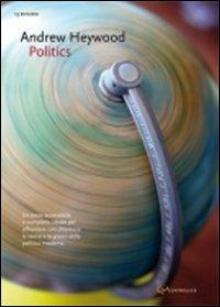 Politics - Andrew Heywood - copertina