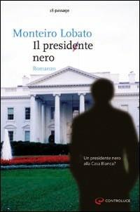 Il presidente nero - Monteiro Lobato - copertina